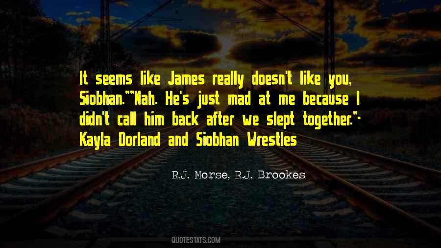You Mad At Me Quotes #1407803