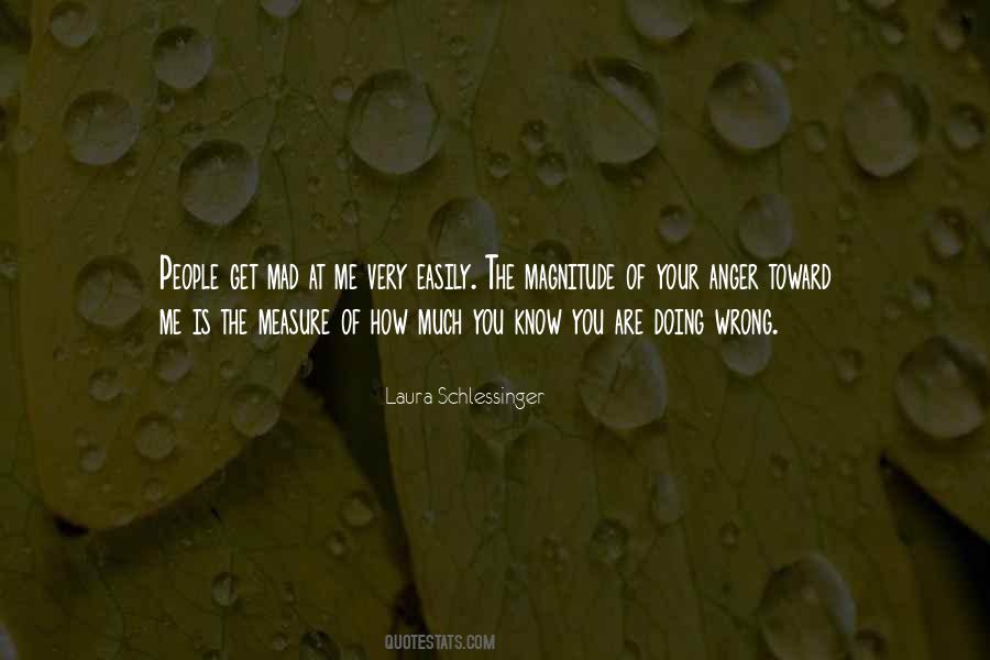 You Mad At Me Quotes #1744202