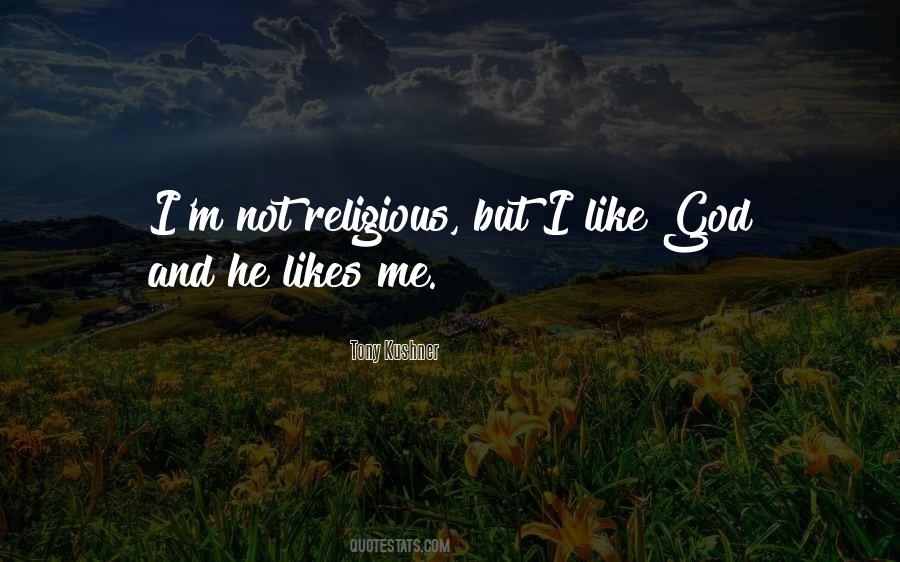 Not Religious Quotes #867073