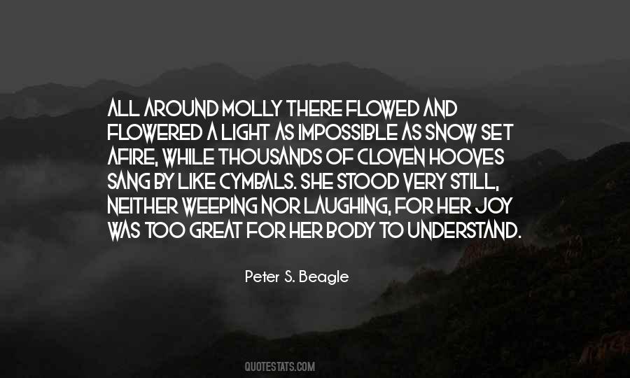 Snow All Around Quotes #1261431
