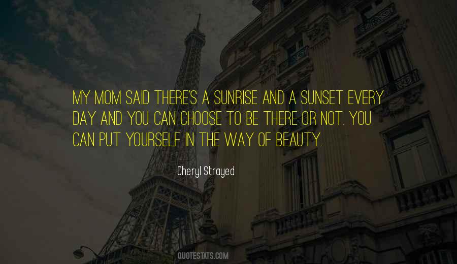 Beauty Of Sunrise Quotes #722119