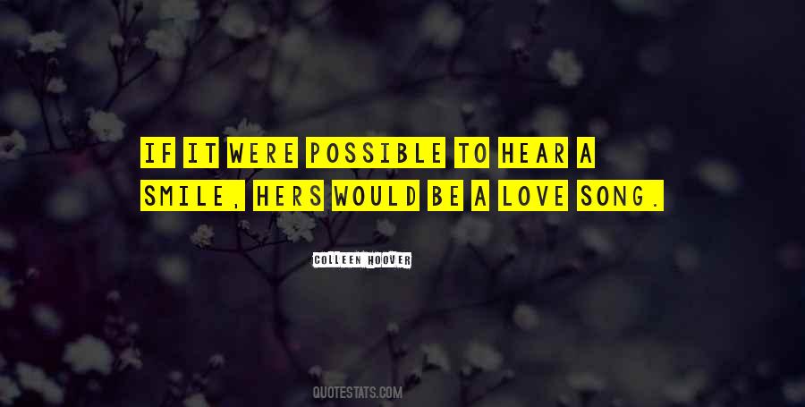 Love To Smile Quotes #1257875