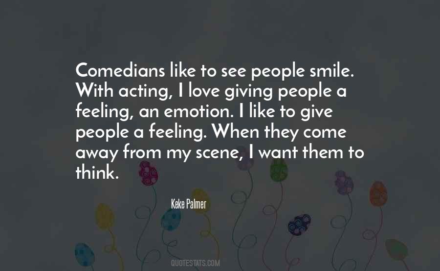 Love To Smile Quotes #301828