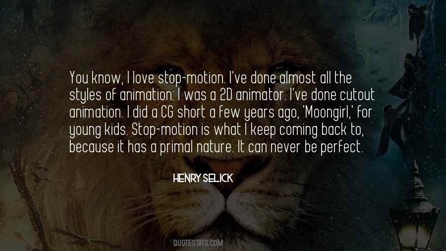 Keep Coming Back To Quotes #1100657