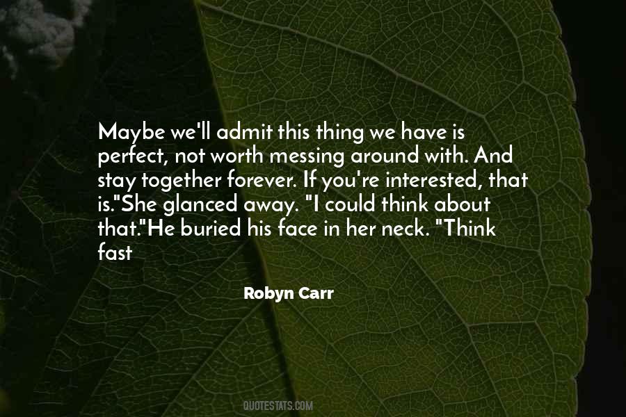 If I Could Have You Quotes #1255391