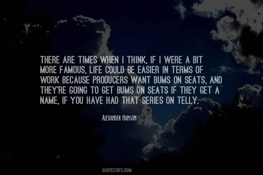 If I Could Have You Quotes #1327587