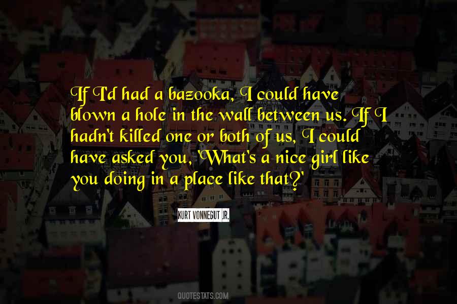 If I Could Have You Quotes #1384424