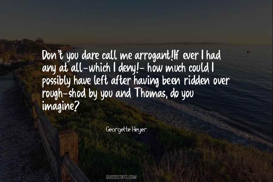 If I Could Have You Quotes #1460957