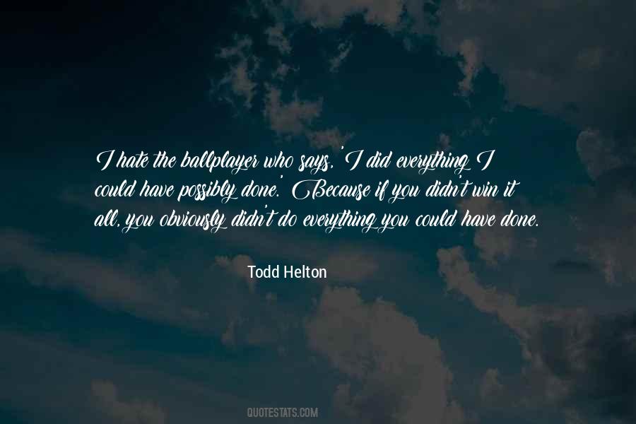 If I Could Have You Quotes #1471173