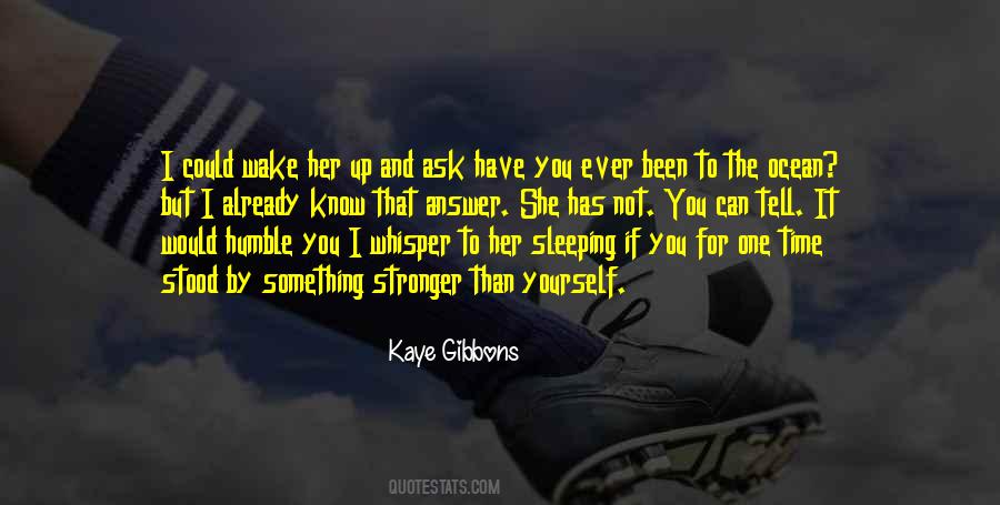 If I Could Have You Quotes #1714904
