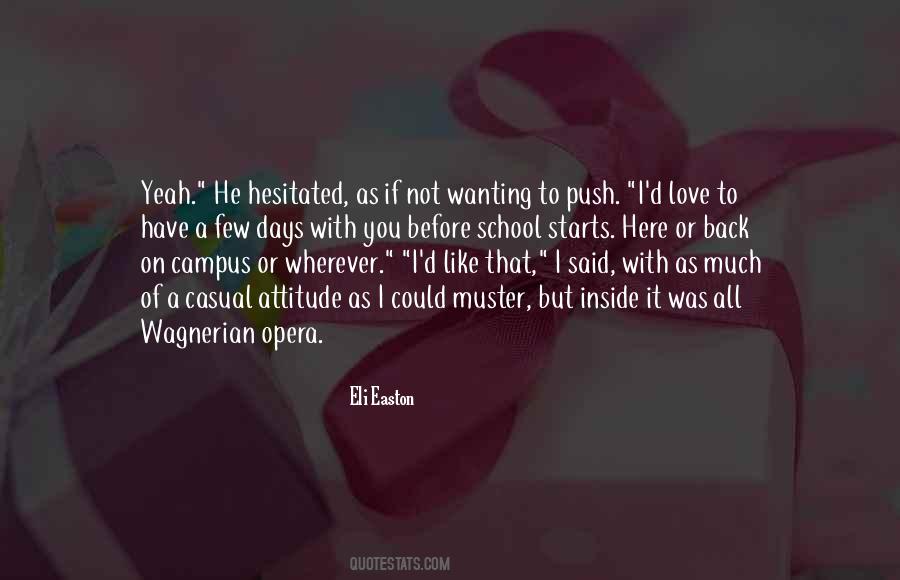 If I Could Have You Quotes #1717439