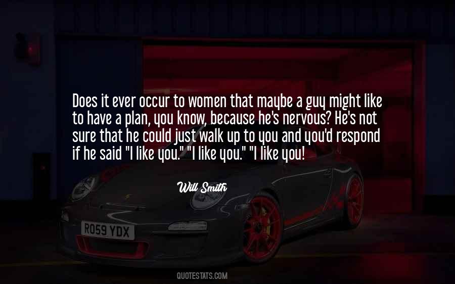 If I Could Have You Quotes #337941
