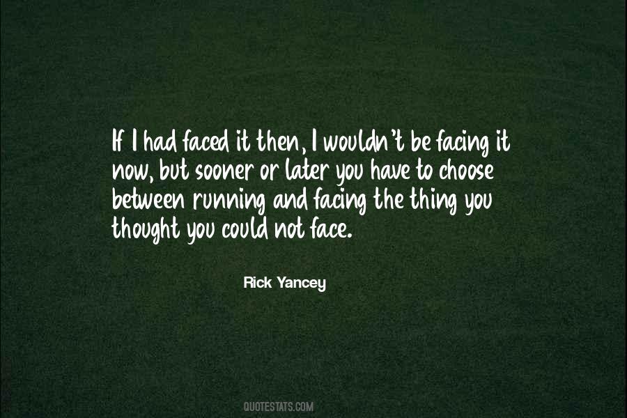 If I Could Have You Quotes #426519