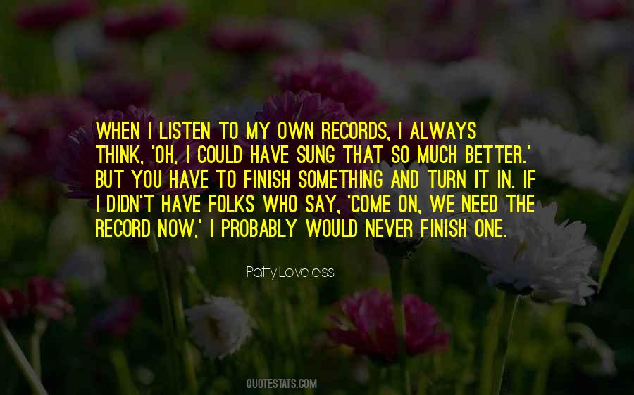 If I Could Have You Quotes #565180
