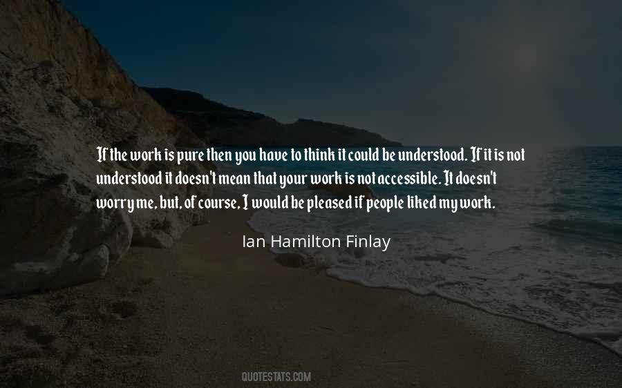 If I Could Have You Quotes #655971