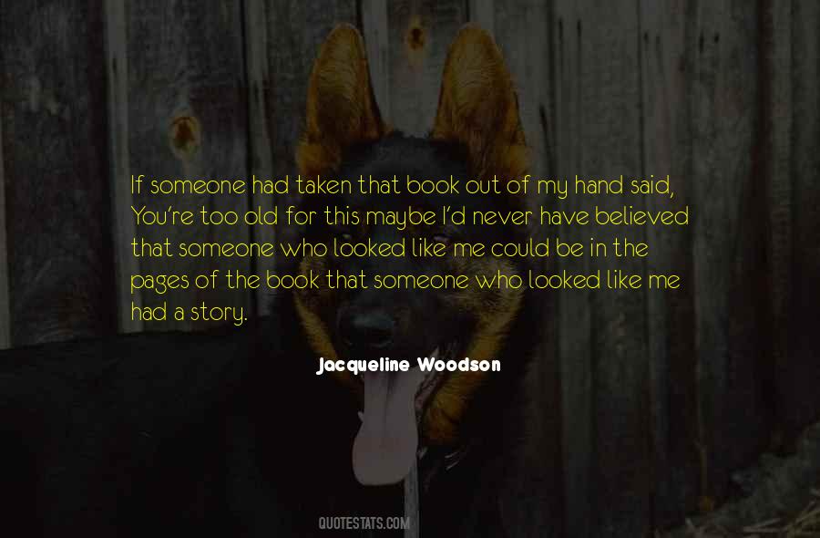 If I Could Have You Quotes #666830