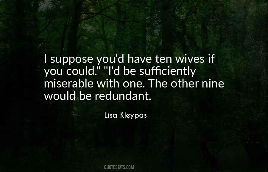 If I Could Have You Quotes #946999