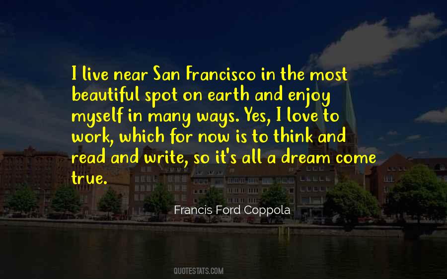 I Love To Dream Quotes #1033461
