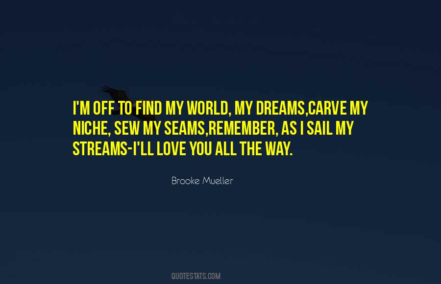 I Love To Dream Quotes #863579