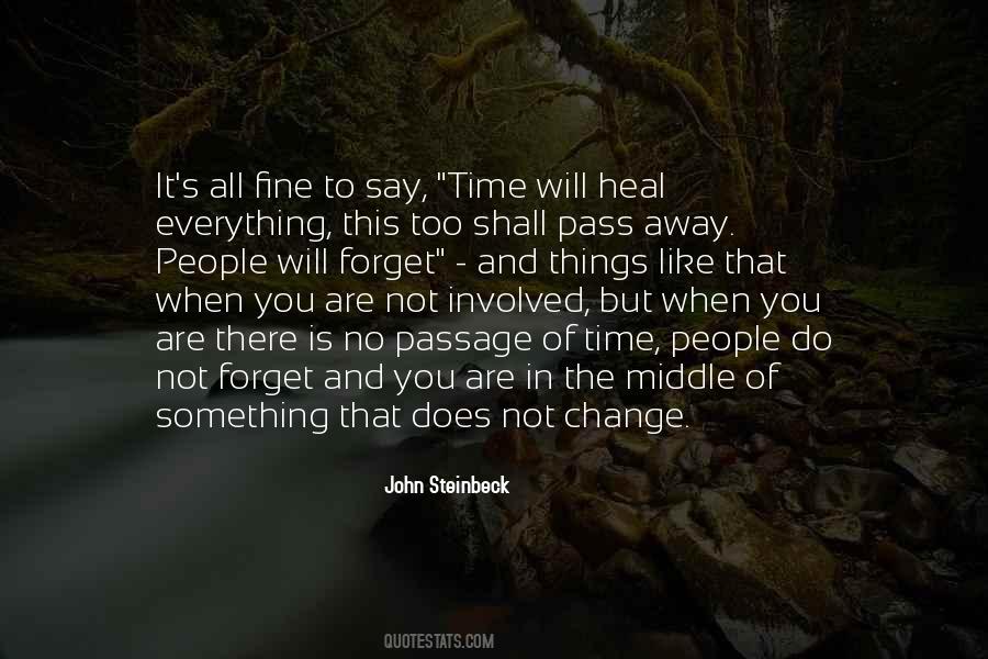 Time Will Pass Quotes #1381410