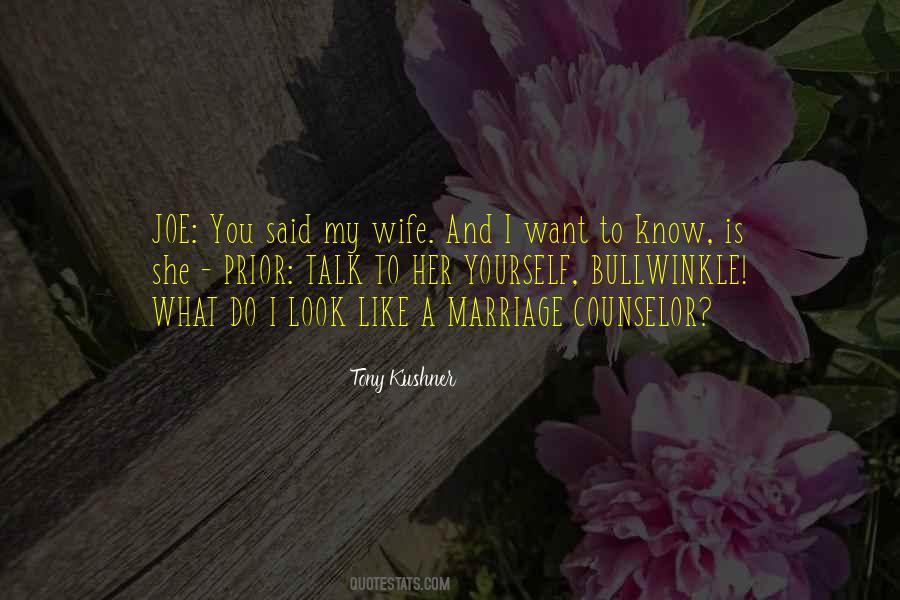 I Want A Wife Quotes #1145888