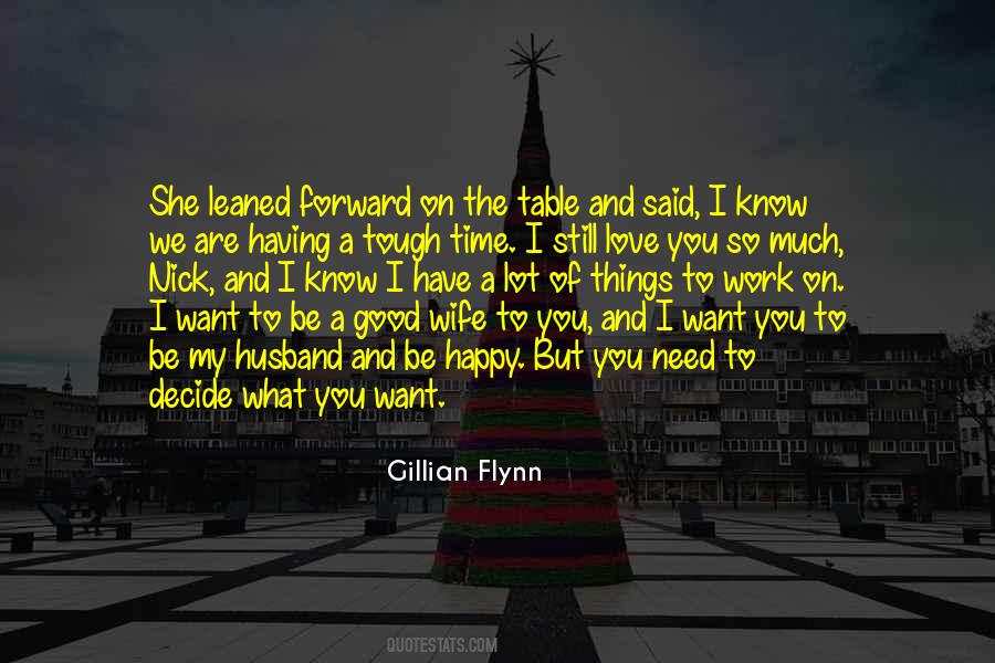 I Want A Wife Quotes #1570848