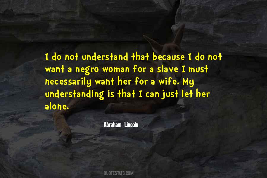 I Want A Wife Quotes #1649780