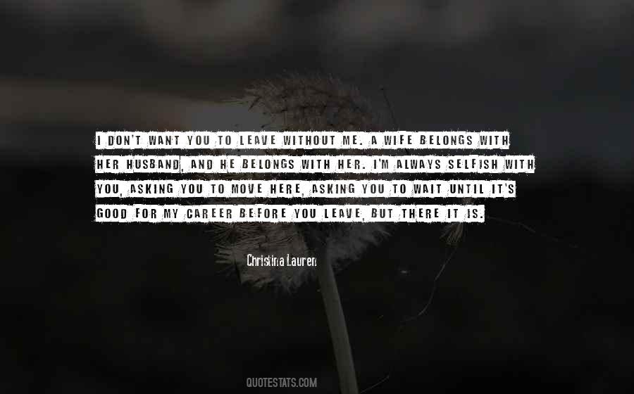I Want A Wife Quotes #963709