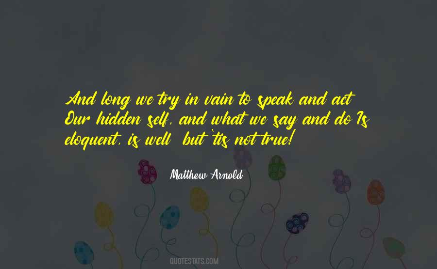 Not To Act Is To Act Quotes #238795