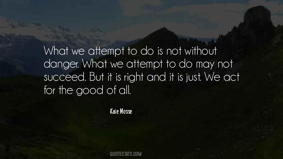 Not To Act Is To Act Quotes #289258