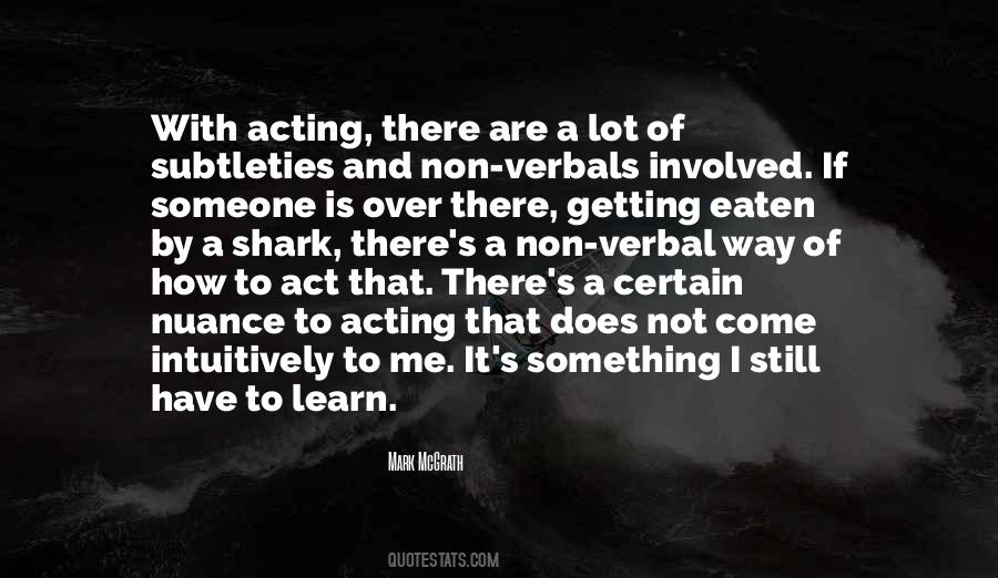 Not To Act Is To Act Quotes #359336