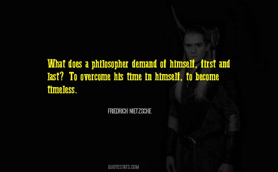 Philosopher Friedrich Nietzsche Quotes #1359228