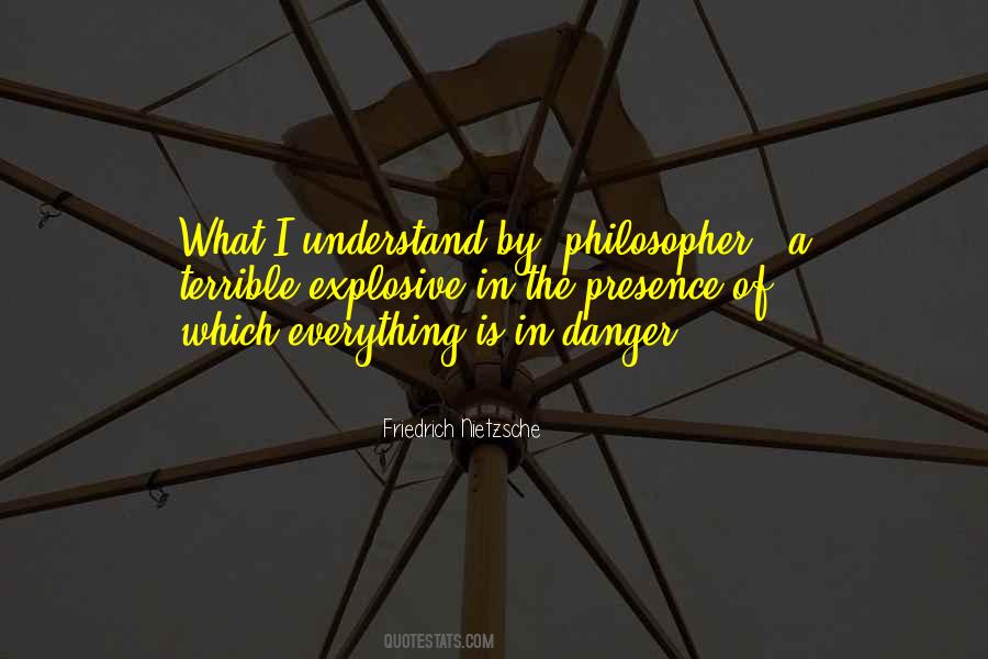 Philosopher Friedrich Nietzsche Quotes #701210