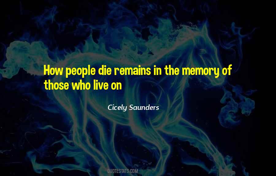 Those Who Die Quotes #157481