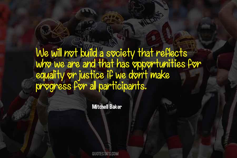 Society Equality Quotes #1425492