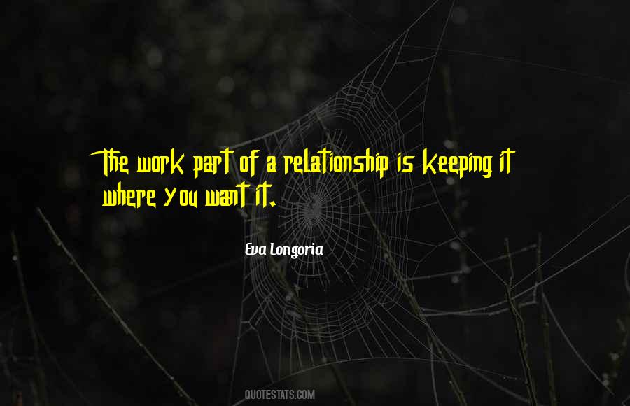 Want A Relationship Quotes #108646