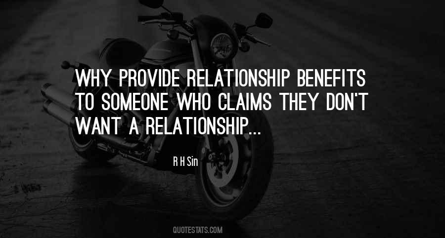 Want A Relationship Quotes #1386221