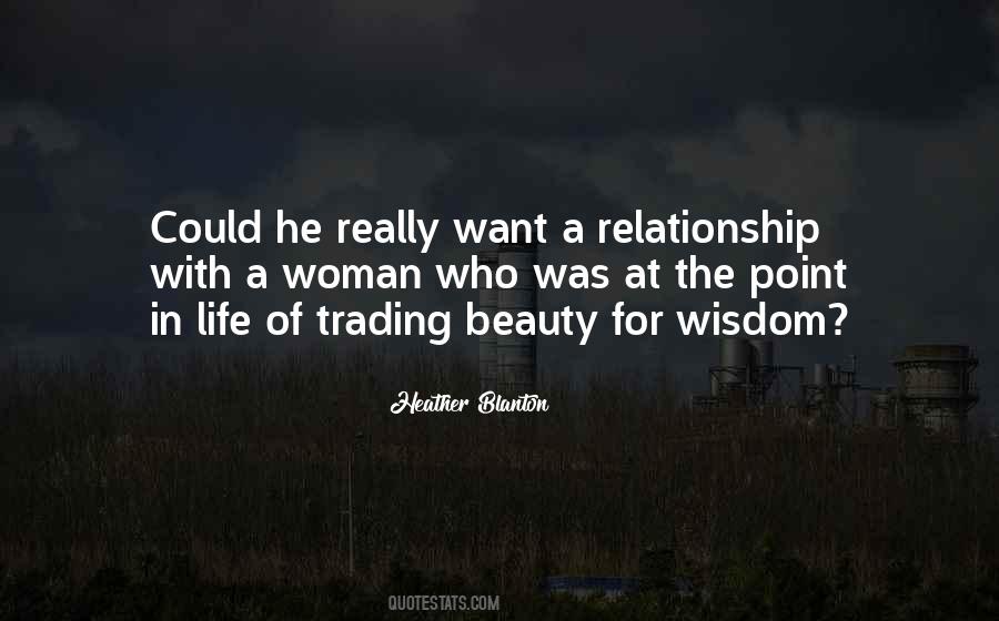 Want A Relationship Quotes #375077
