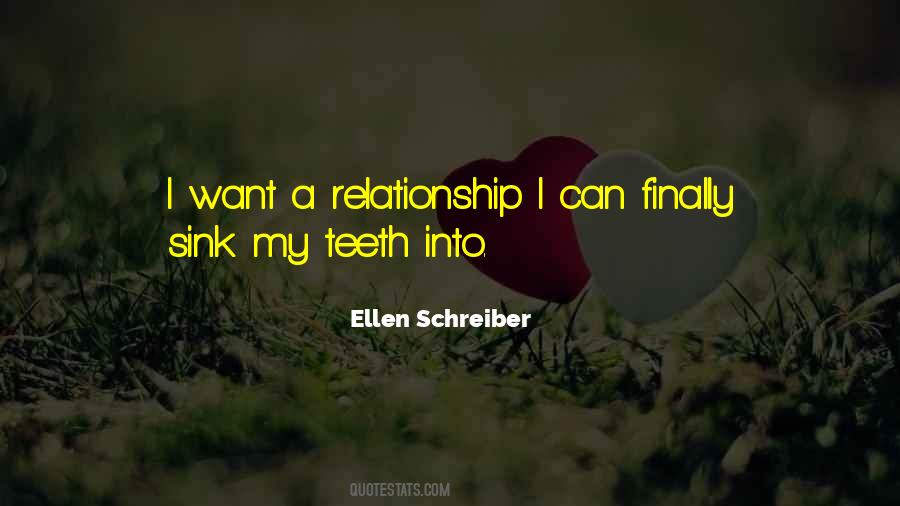 Want A Relationship Quotes #512102