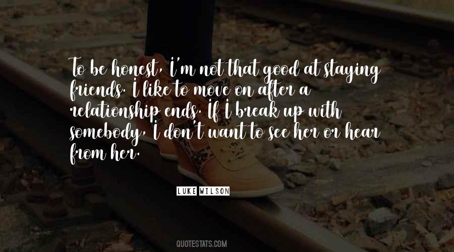 Want A Relationship Quotes #543443