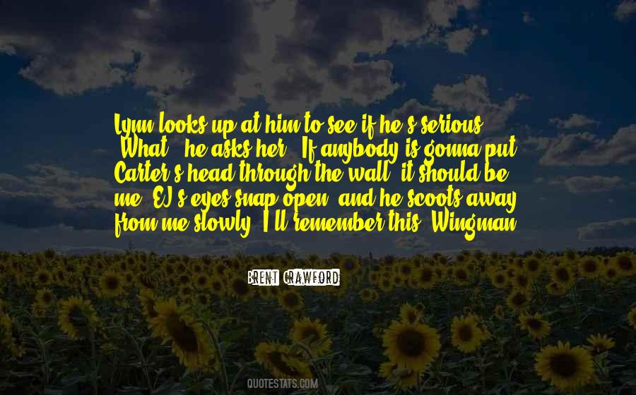It Should Be Me Quotes #1132067