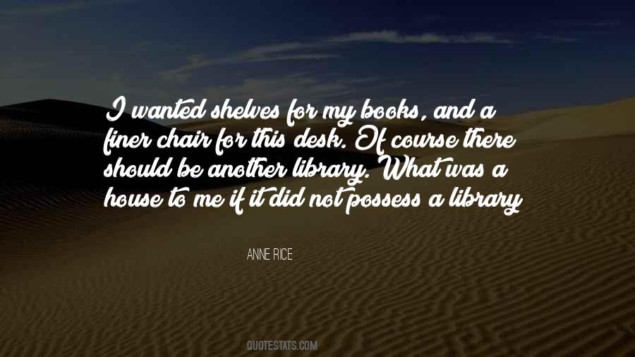 It Should Be Me Quotes #504406