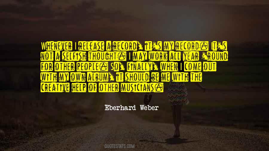 It Should Be Me Quotes #736993