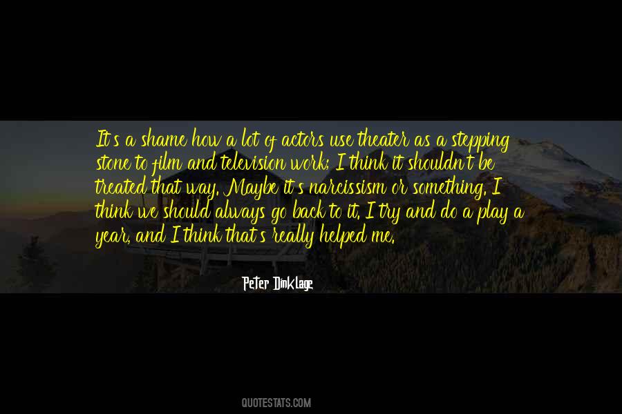 It Should Be Me Quotes #810873