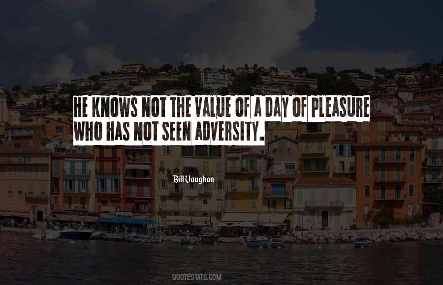 Value Of The Day Quotes #1816074