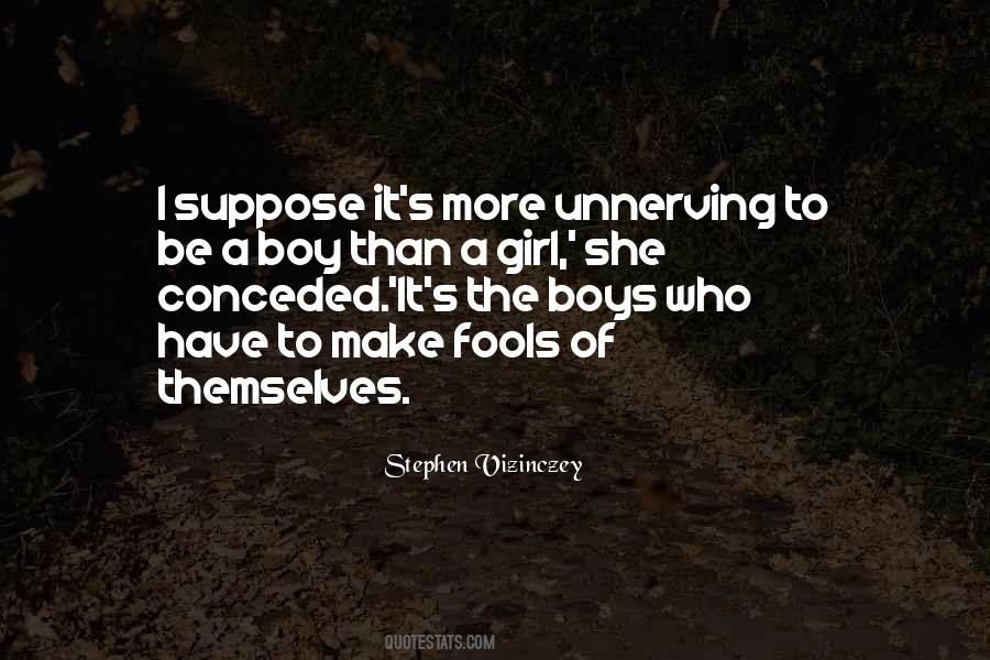 Boy To Girl Quotes #1654789