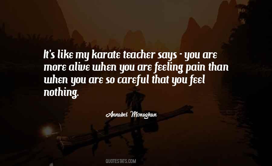 When You Are Alive Quotes #1387255