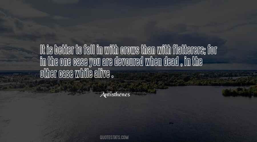 When You Are Alive Quotes #412783