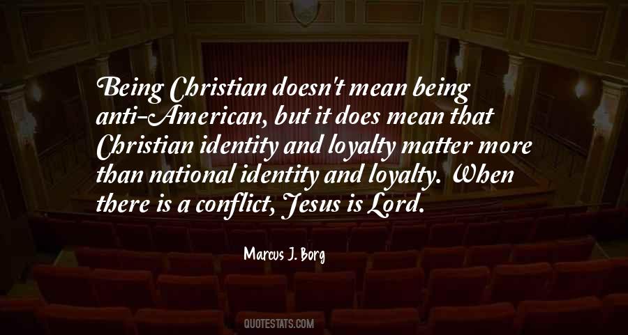 Christian Loyalty Quotes #783024