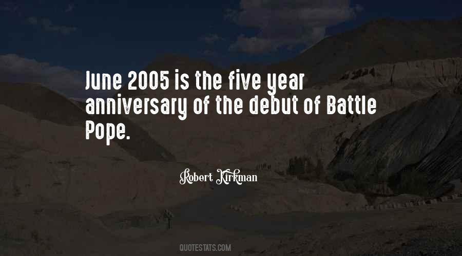 Five Year Anniversary Quotes #1353519